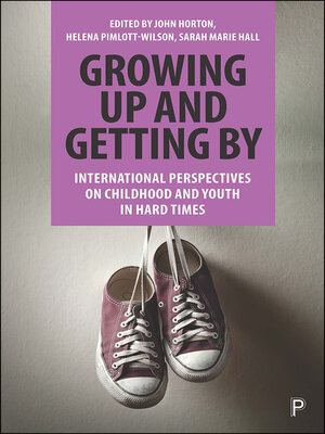 cover image of Growing Up and Getting By